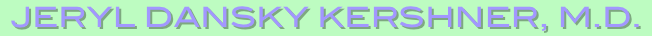 Jeryl dansky kershner, m.d.